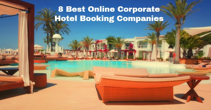 Top 8 Corporate Hotel Booking Companies: Book Online Today!